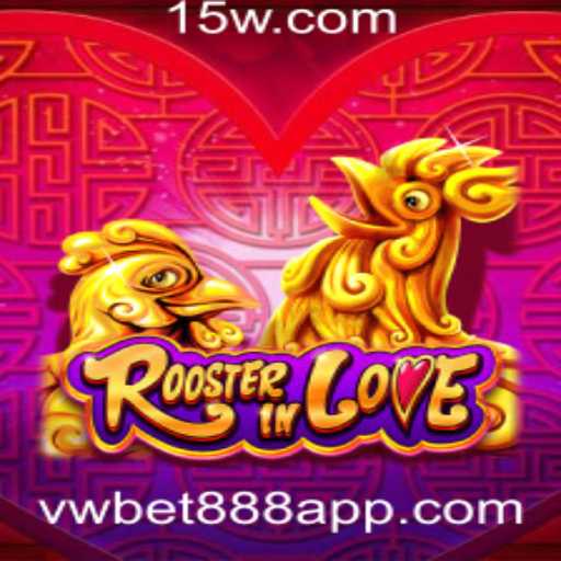 Explorando o Fascinante Mundo de RoosterInLove e o vwbet888 app